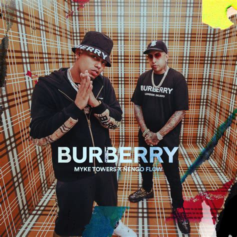 burberry myke letra|Myke Towers & Ñengo Flow – BURBERRY Lyrics .